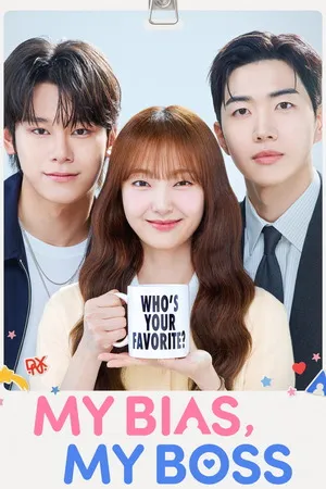 My Bias, My Boss 2026 Season 1 - Korean Dual Audio WEB-DL | Dubbed Hindi Movie [EP - 08 ADDED]