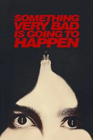 Something Very Bad Is Going to Happen 2026 Season 01 Dual Audio WEB-DL | Dubbed Hindi Movie [ALL EPISODES]