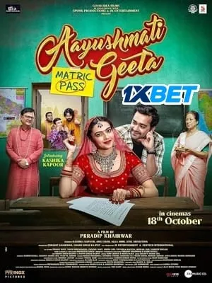 Aayushmati Geeta Matric Pass 2024 CAMRip