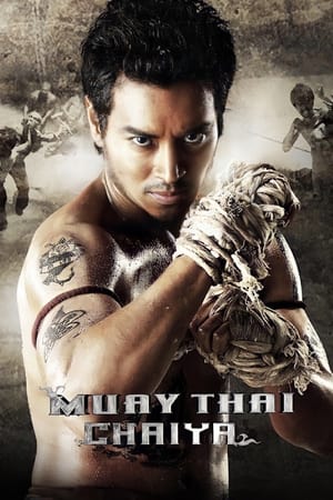 Muay Thai Chaiya 2007 UNRATED - Dual Audio ( - Thai) Full Movie | Dubbed Hindi Movie Bluray - 1.3GB